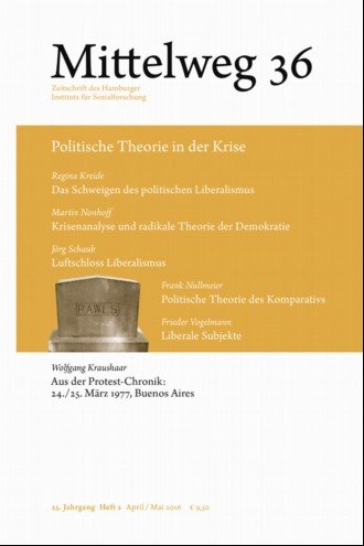 Cover of the Magazine Mittelweg 36. Zeitschrift des Hamburger Instituts für Sozialforschung. "Politische Theorie in der Krise"